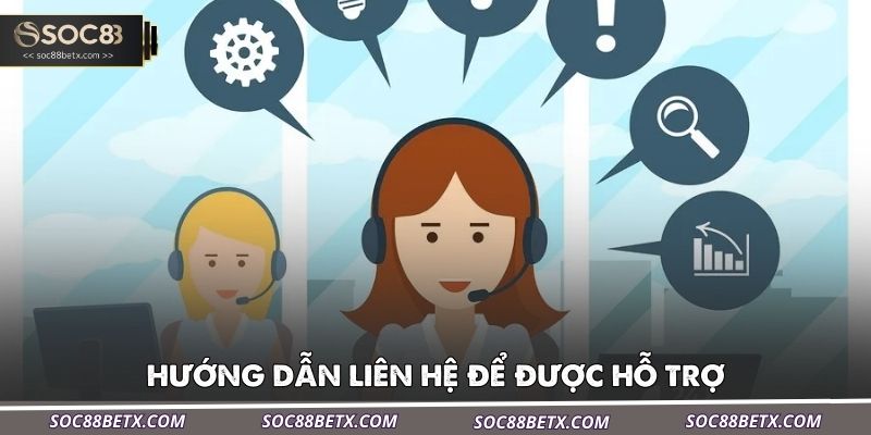 huong-dan-lien-he-de-duoc-ho-tro