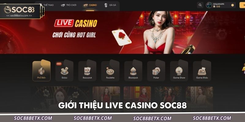 gioi-thieu-live-casino-soc88