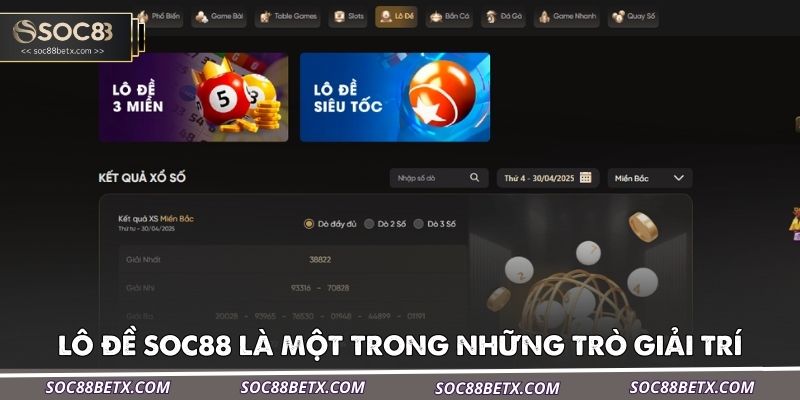 lo-de-soc88-la-mot-trong-nhung-tro-giai-tri-pho-bien-va-hap-dan